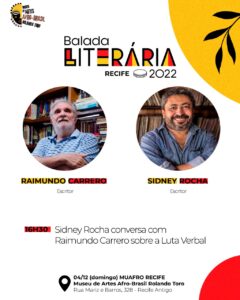 Balada Literária no Recife: Raimundo Carrero e Sidney Rocha