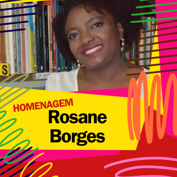 Rosane Borges é uma das homenageadas da Balada Literária 2023