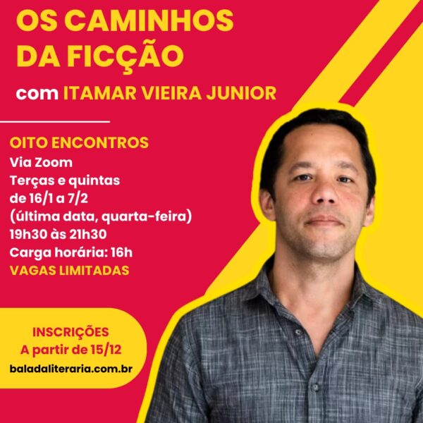 OFICINA ONLINE: ‘Os Caminhos da Ficção’, com Itamar Vieira Junior